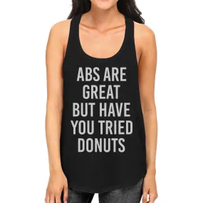 Abs Are Great But Womens Sleeveless Black Tank Top Typography Gym