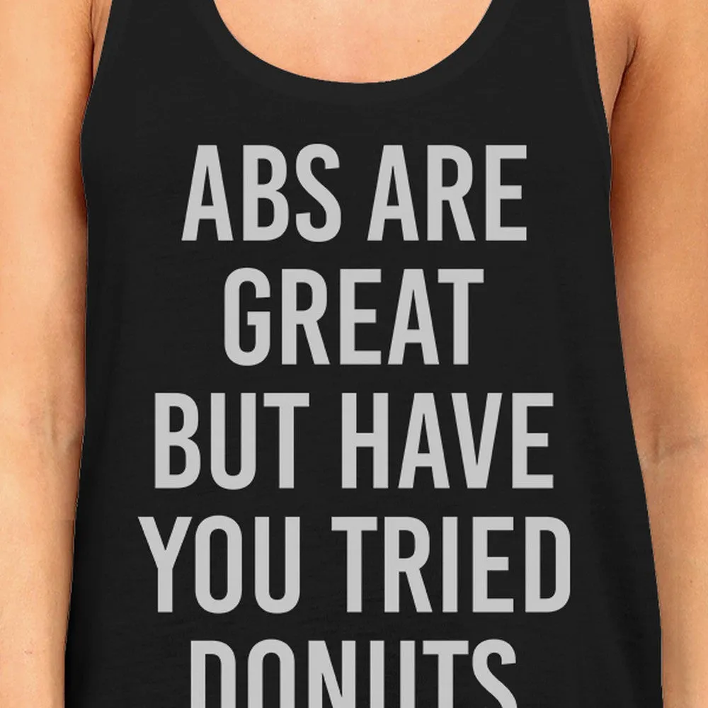 Abs Are Great But Womens Sleeveless Black Tank Top Typography Gym