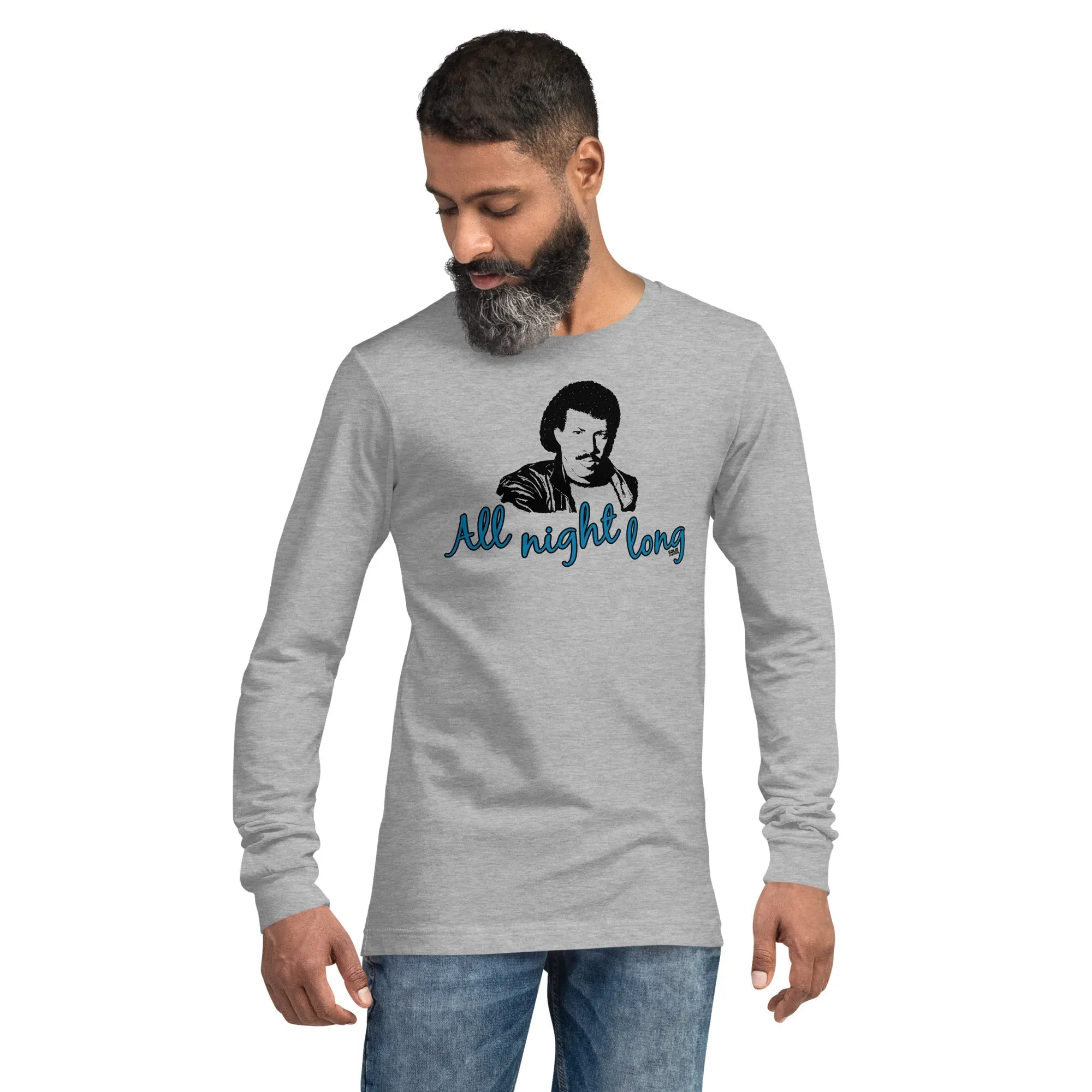 All Night Long Long Sleeve T-shirt