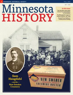 Minnesota History Magazine Fall 2021 (67:7)